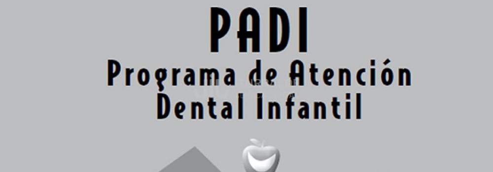 PADI 2021- Programa de Atención dental Infantil 2021